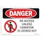 Signmission OSHA Danger Sign, 7" Height, 10" Width, Rigid Plastic, No Access Unless Conveyor Is, Landscape OS-DS-P-710-L-2436 - alternate 1